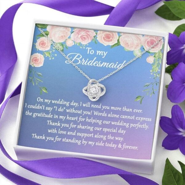 Bridesmaid Love Knot Necklace Gift from Bride for Bridesmaid, Thank You for Being My Bridesmaid, Thank You Gift From Bride