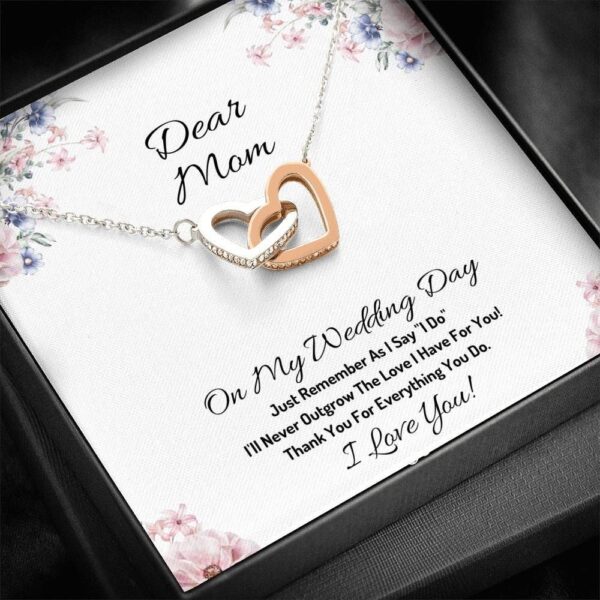 Family Dear Mom I'll Never Outgrow The Love