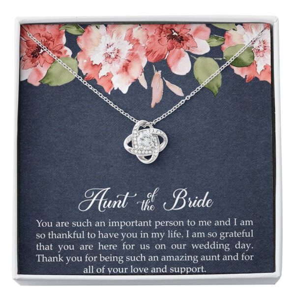 Aunt of the Bride Gifts, You Are Important To Me, Love Knot Necklace For Women, Wedding Day Thank You Ideas From Bride